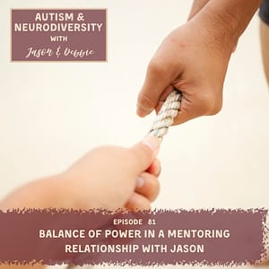 Balance of Power in a Mentoring Relationship with Jason